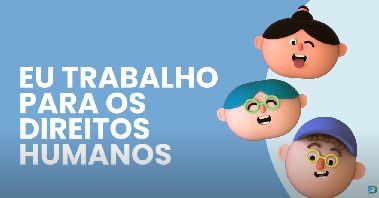 Eu trabalho para os direitos humanos